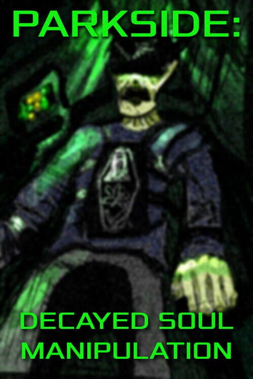 Parkside Decayed Soul Manipulation, Complete Game Analytics